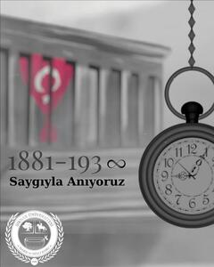 Rektörümüz Prof. Dr. Abdurrahim Alkış'ın 10 Kasım Mesajı